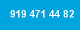 919 471 44 82 919 471 44 82